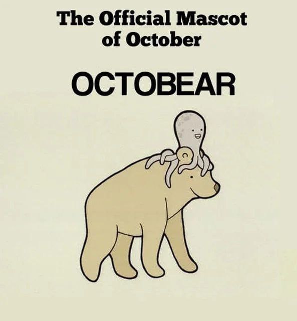 The Official Mascot of October OCTOBEAR