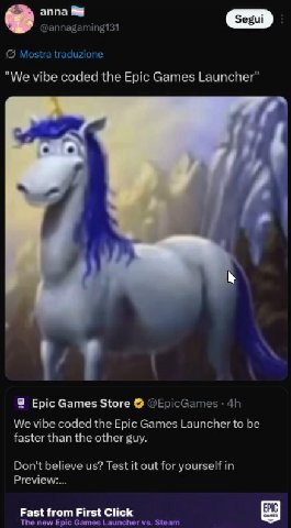 anna @annagaming131 Mostra traduzione "We vibe coded the Epic Games Launcher" 8 Epic Games Store @EpicGames We vibe coded the Epic Games Launcher to be faster than the other guy. Don't believe Test it