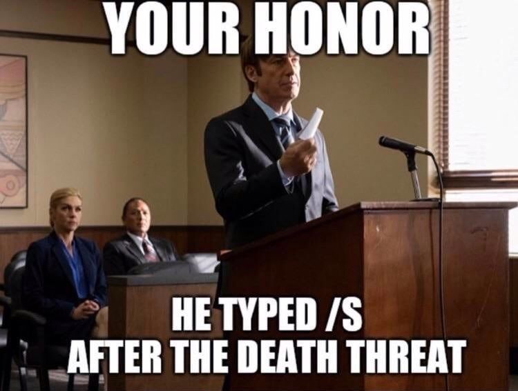 YOUR 4 НЕ TYPED AFTER THE DEATH THREAT