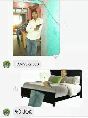 VERY BED