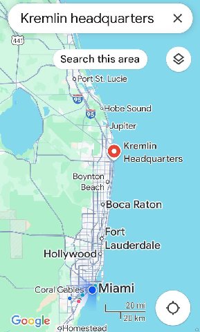 Kremlin headquarters Search this area Port Lucie Hobe Sound SOUN Kremlin Headquarters Boynton Beach Raton Lauderdale Coral 20 С о