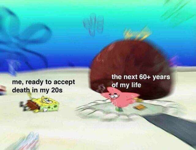 me, ready to accept the next 60+ years of my life my