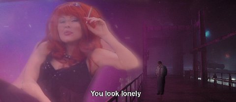 You look lonely