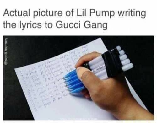 Actual picture of Lil Pump writing the lyrics to Gucci Gang