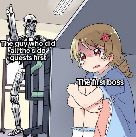 The guy, did the first boss