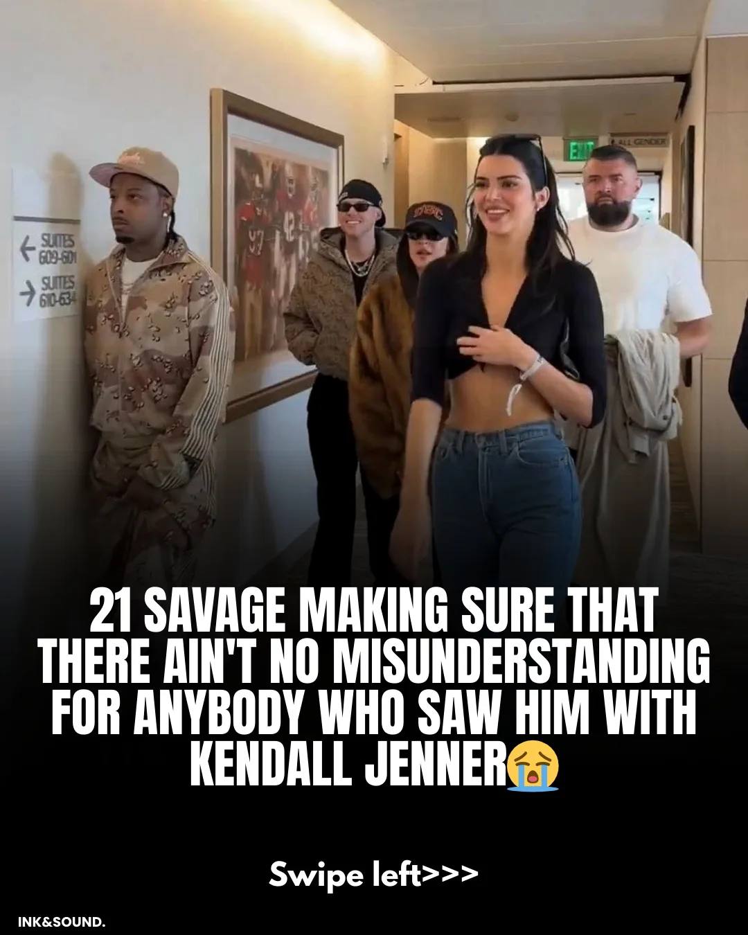 21 SAVAGE MAKING SURE THAT THERE AIN'T NO MISUNDERSTANDING FOR ANYBODY WHO SAW HIM WITH KENDALL Swipe left>>>