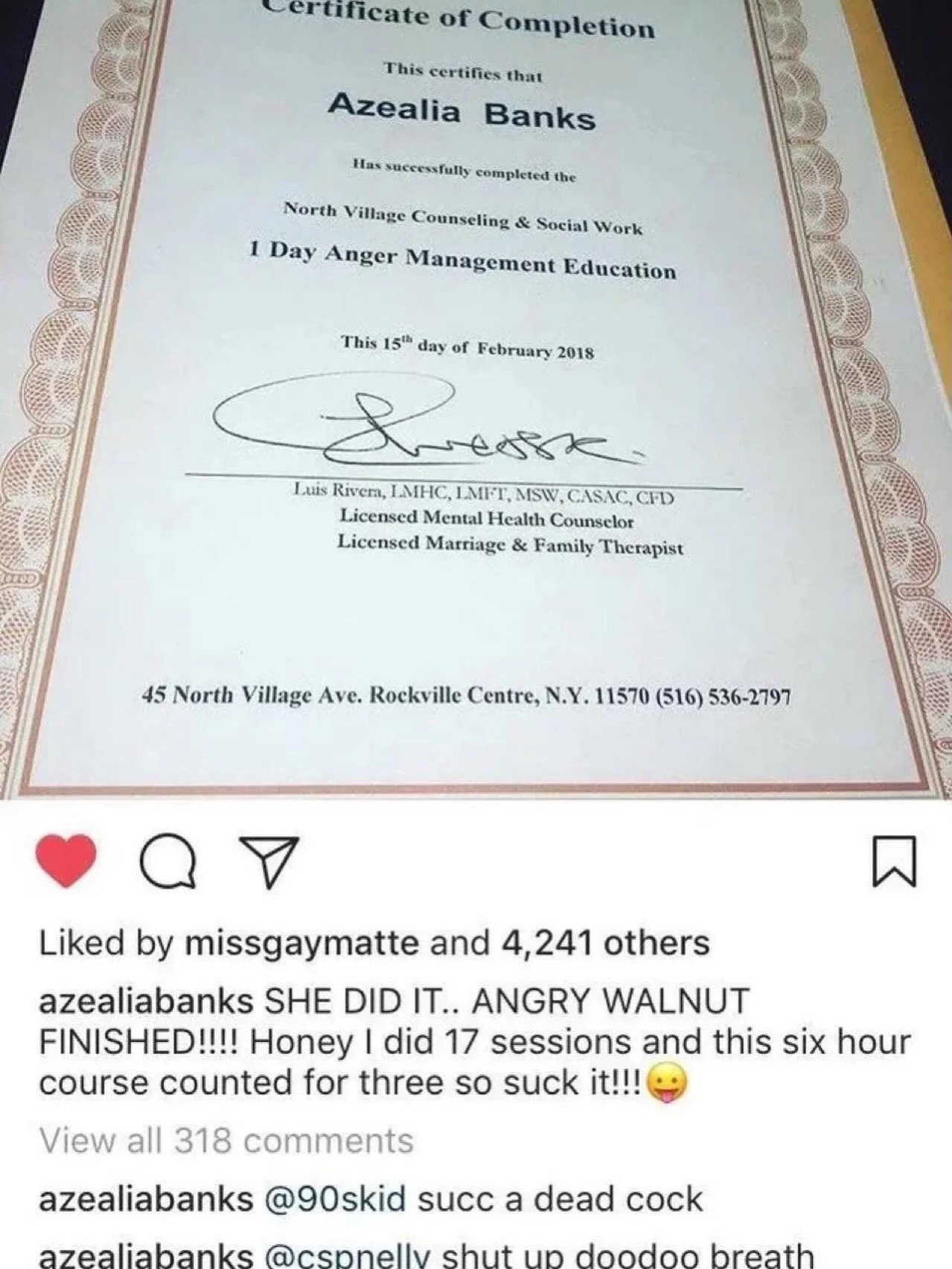4 of Azealia Banks Has successfully completed the 2) North Village Counseling Social Work 1 Day Anger Management Education This 15™ day of February 2018 Licensed Mental Health Counselor Licensed Marri