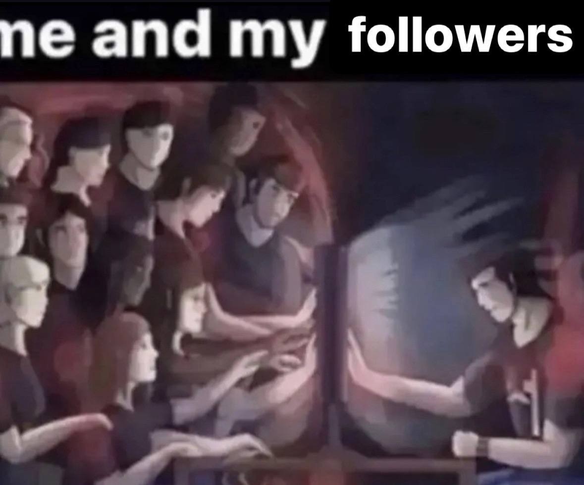 and my followers