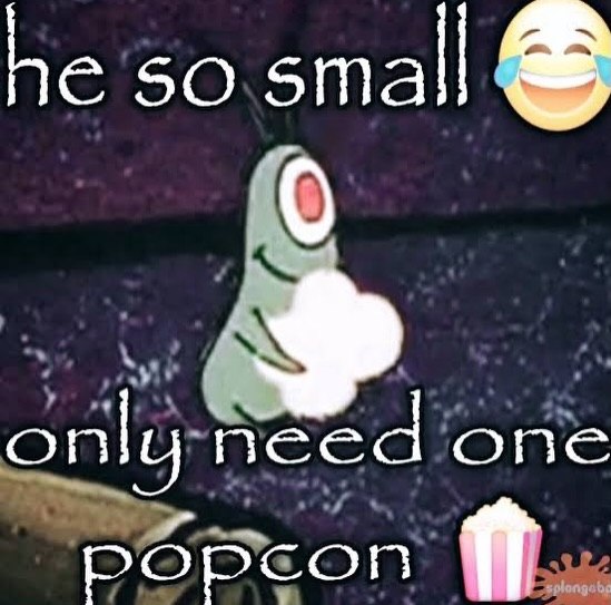 he so small only need one Рорсоп