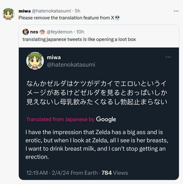 miwa @hatenokatasumi Please remove the translation feature from nes @feydemon translating japanese tweets is like opening a loot box miwa @hatenokatasumi Google have the impression that Zelda has a bi
