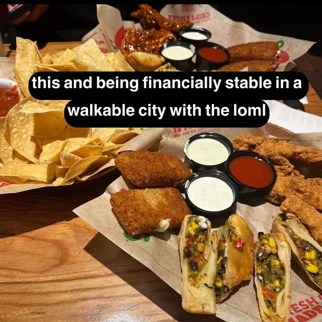 and being financially stable ina Walkabl city with the loml