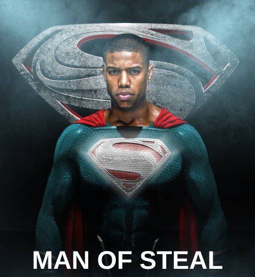 У MAN OF STEAL