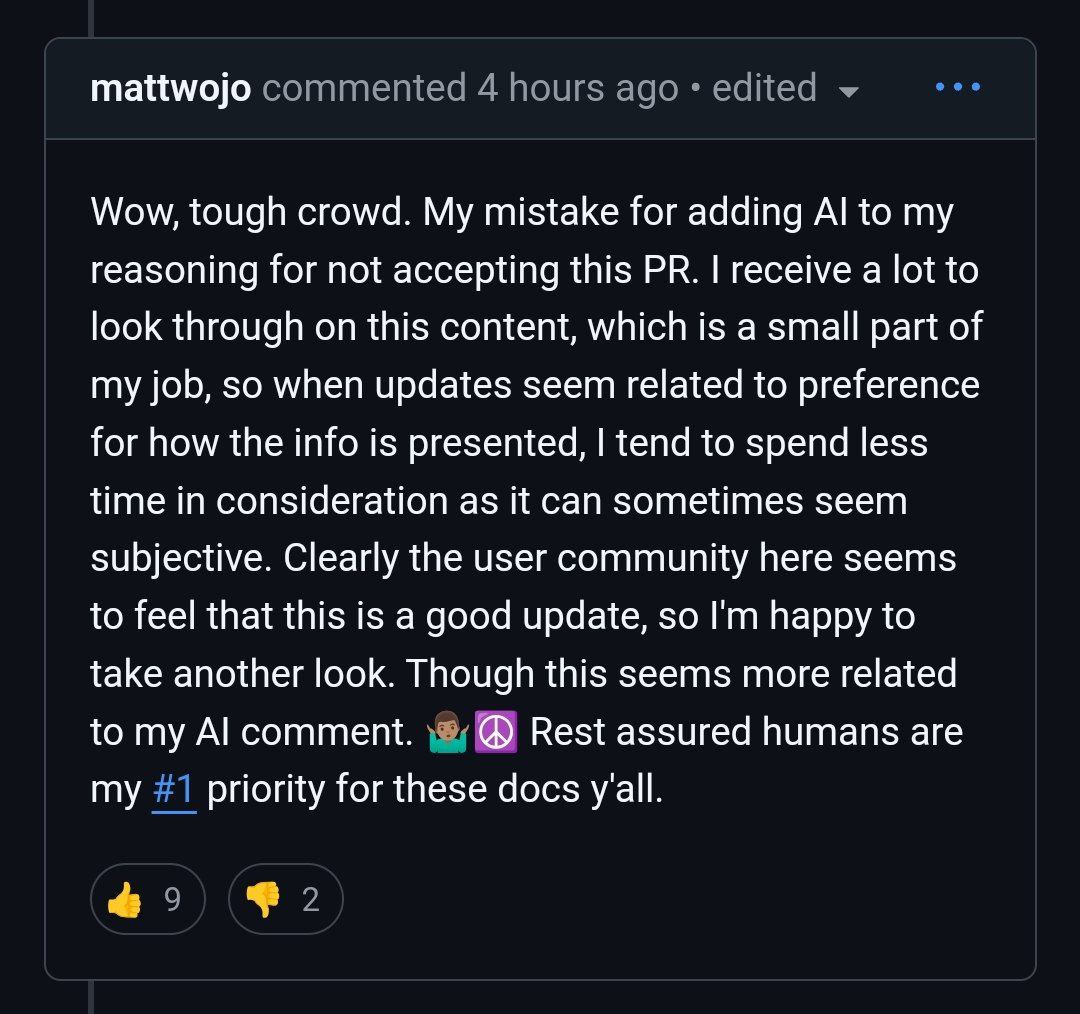 mattwojo commented 4 hours адо edited eee Wow, tough crowd. My mistake for adding to my reasoning for not accepting this receive a lot to look through on this content, which is a small part of my job,