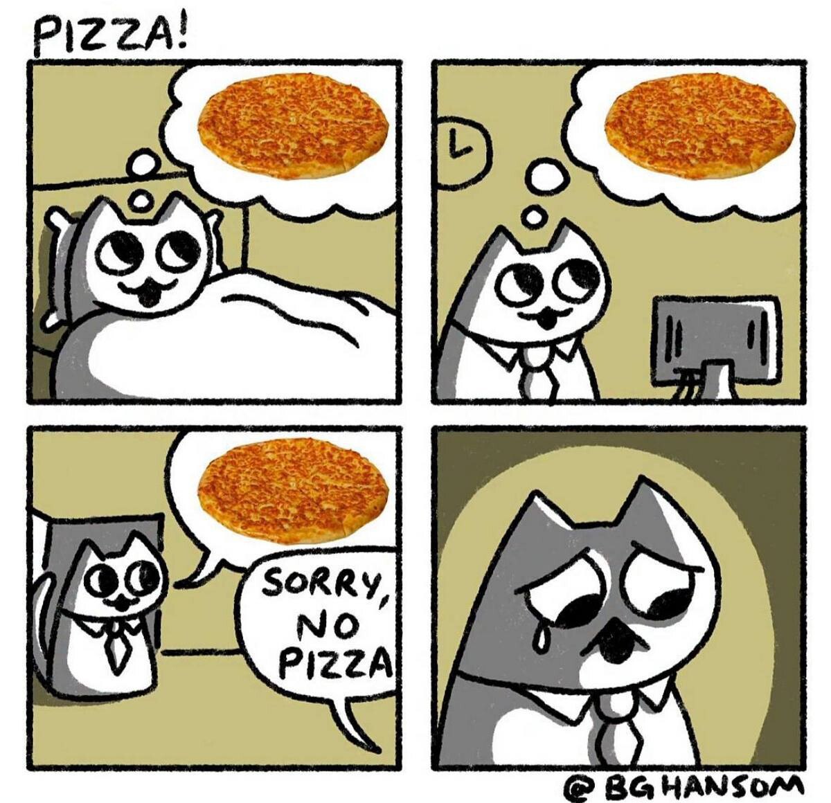 PIZZA! a} SoRRY PIZZA Я BGHANSOM