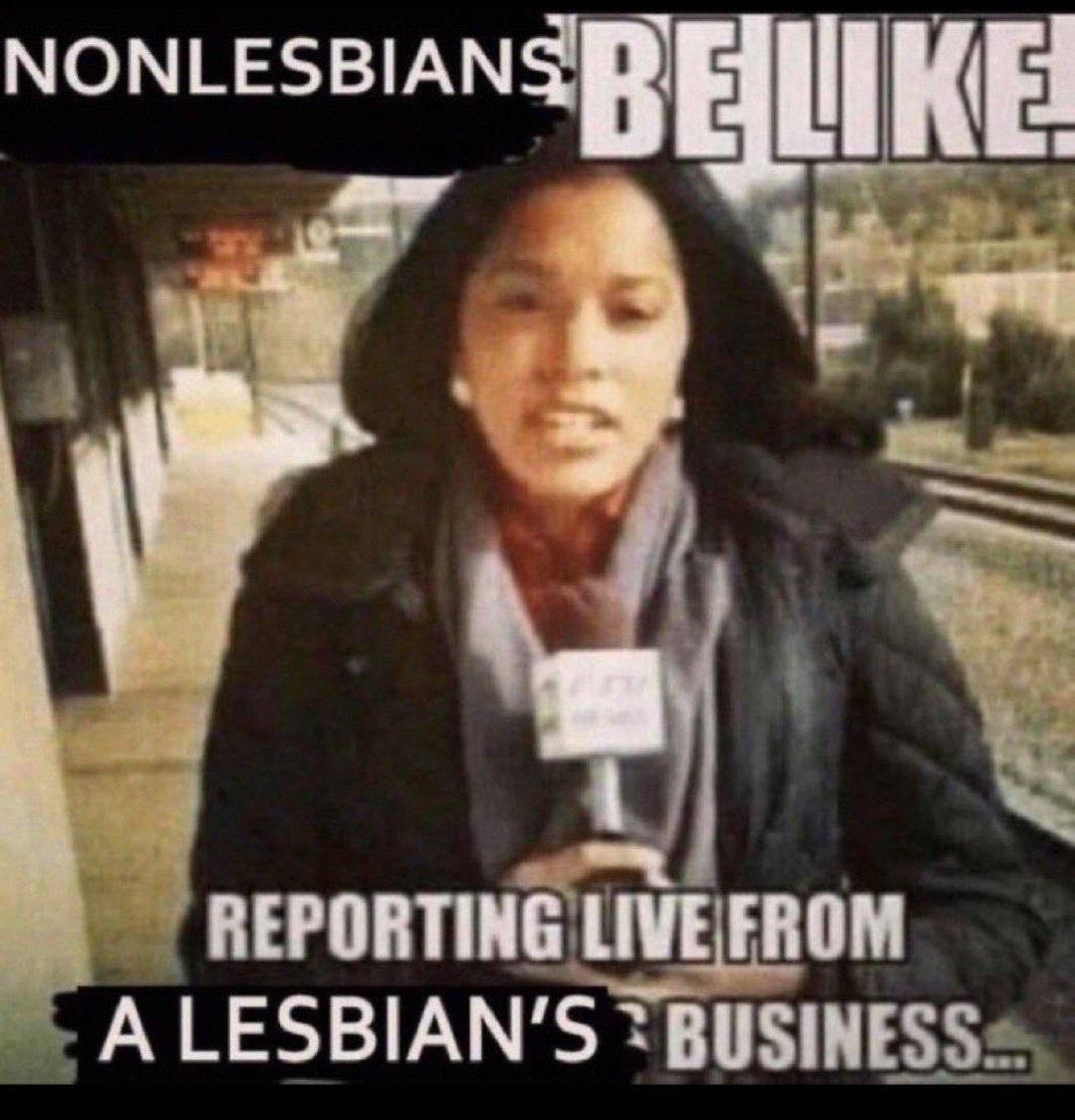 REPORTING LIVE FROM A LESBIAN’S