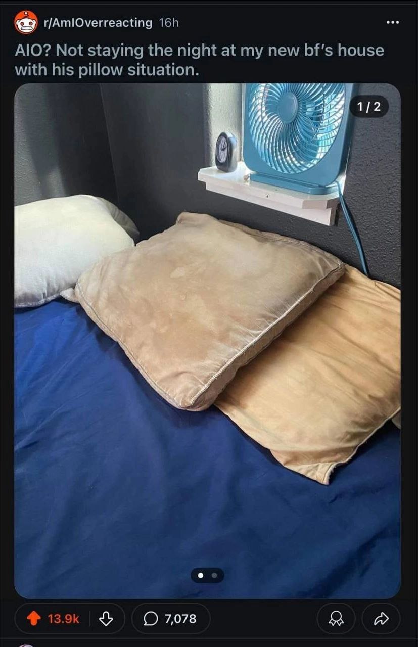 women will never understood comfiness of old pillow