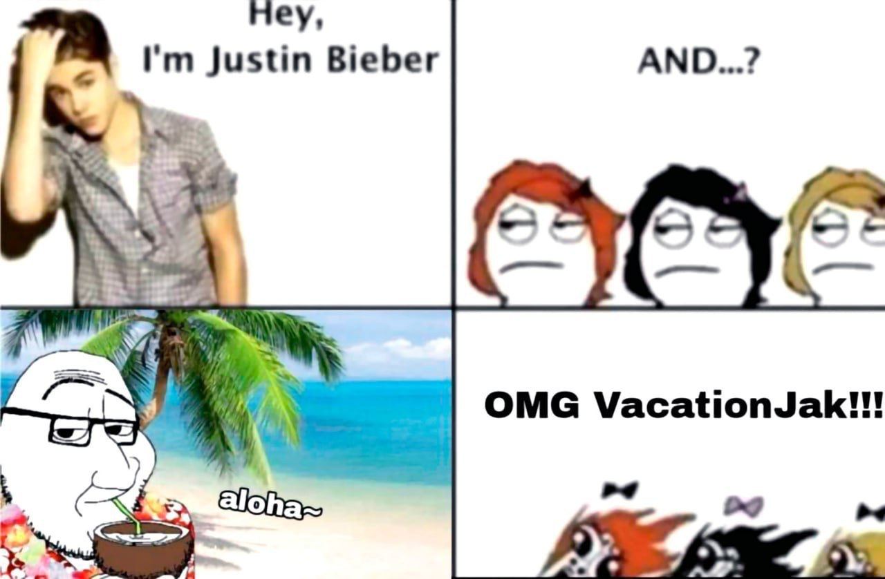 Hey, Justin Bieber AND...? OMG VacationJak!!!