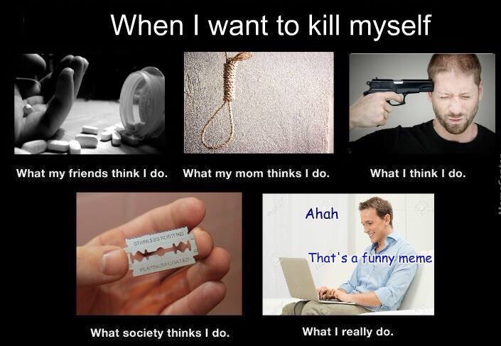 What my friends think What my mom thinks I What think Ahah That's абоппутете What society thinks What really