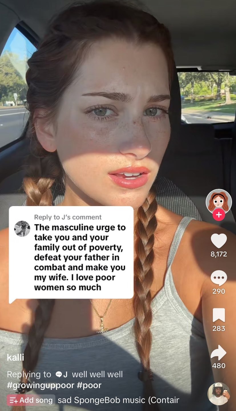 9-4 у Reply to comment The masculine urge to take you and your у family out of poverty, defeat your father in 8172 combat and make you A my wife. love poor women so much 283 480 lying to well well wel