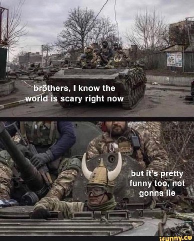 brothers, know the world is scary right now but it’s pretty funny too, not gonna lie