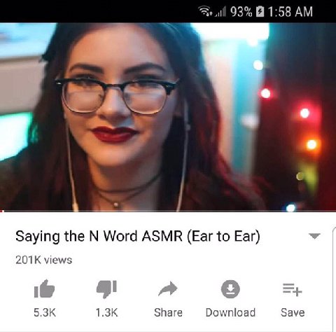 ull 93% 1:58 Saying the Word ASMR (Ear to Ear) views Share Download Save