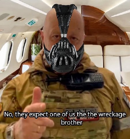 No, they expect one of the the wreckage brother