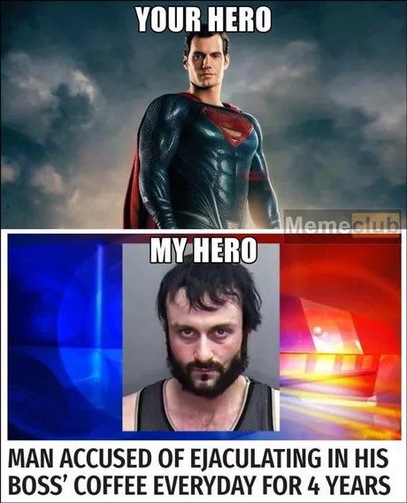 YOUR HERO MY HERO MAN ACCUSED OF EJACULATING IN HIS BOSS’ COFFEE EVERYDAY FOR 4 YEARS