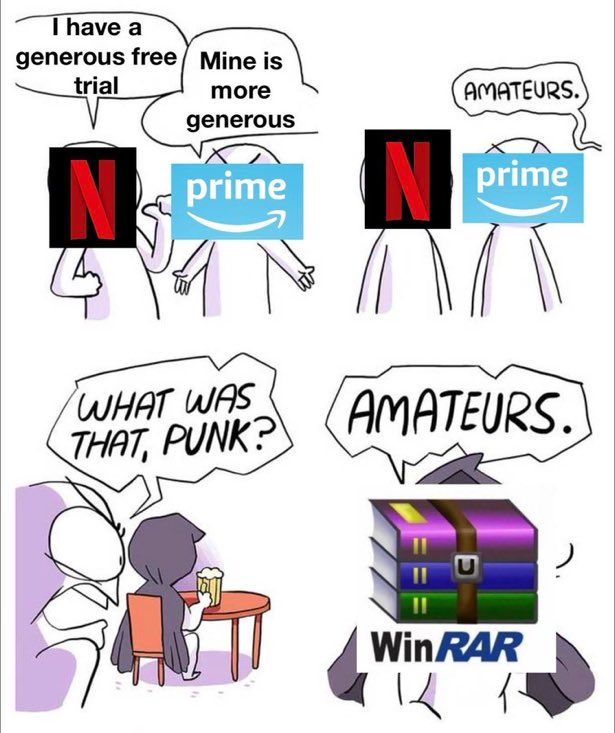 generous free/ Mine is trial more generous THAT, PUNK? WHAT WAS WinRAR 4