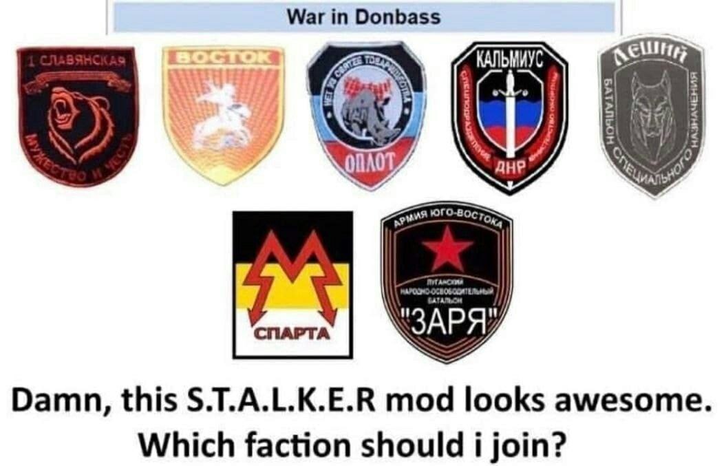 War Donbass КАЛЬМИУС AHP On "3 Damn, this S.T.A.L.K.E.R mod looks awesome. Which faction should i join?