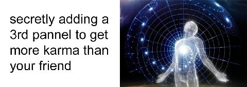 secretly adding а pannel to get more karma than your friend