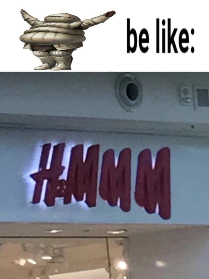 be like: