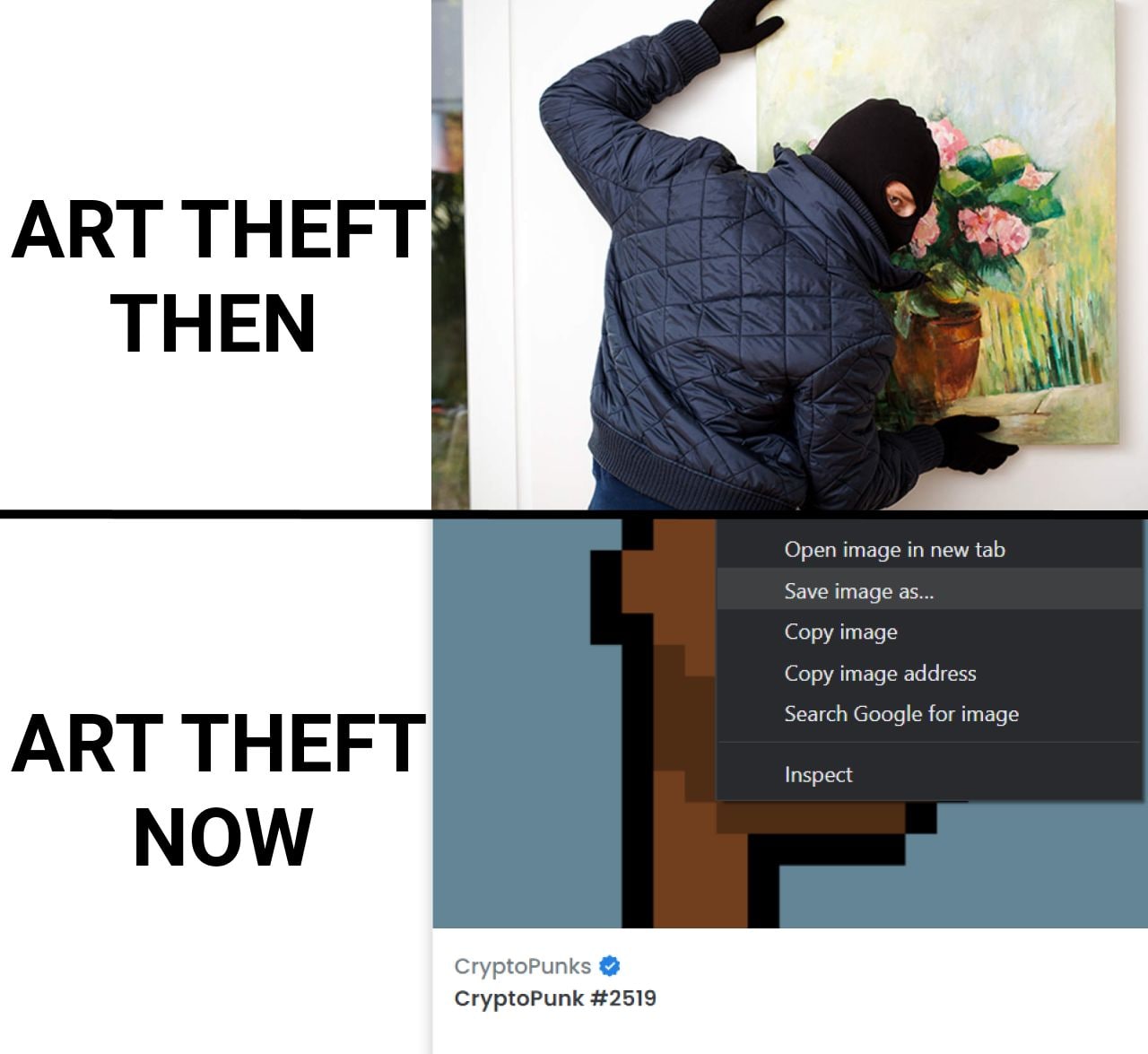4 ART THEFT ГНЕМ Open image in new tab Save image as... Copy image Copy image address А Search Google for image Inspect CryptoPunks CryptoPunk #2519