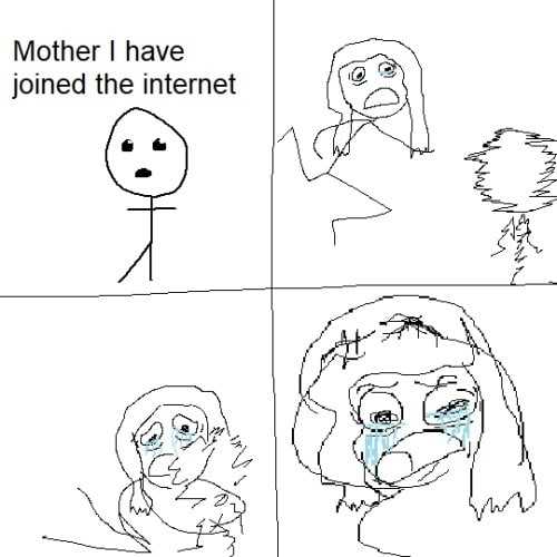 Mother have joined the internet