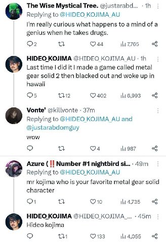 The Wise Mystical Tree. @justarabd... Replying to @HIDEO really curious what happens to a mind of a genius when he takes drugs. (22 tht 7,765 HIDEO KOJIMA @HIDEO КОЛМА_АЦ Last time did it] made a game