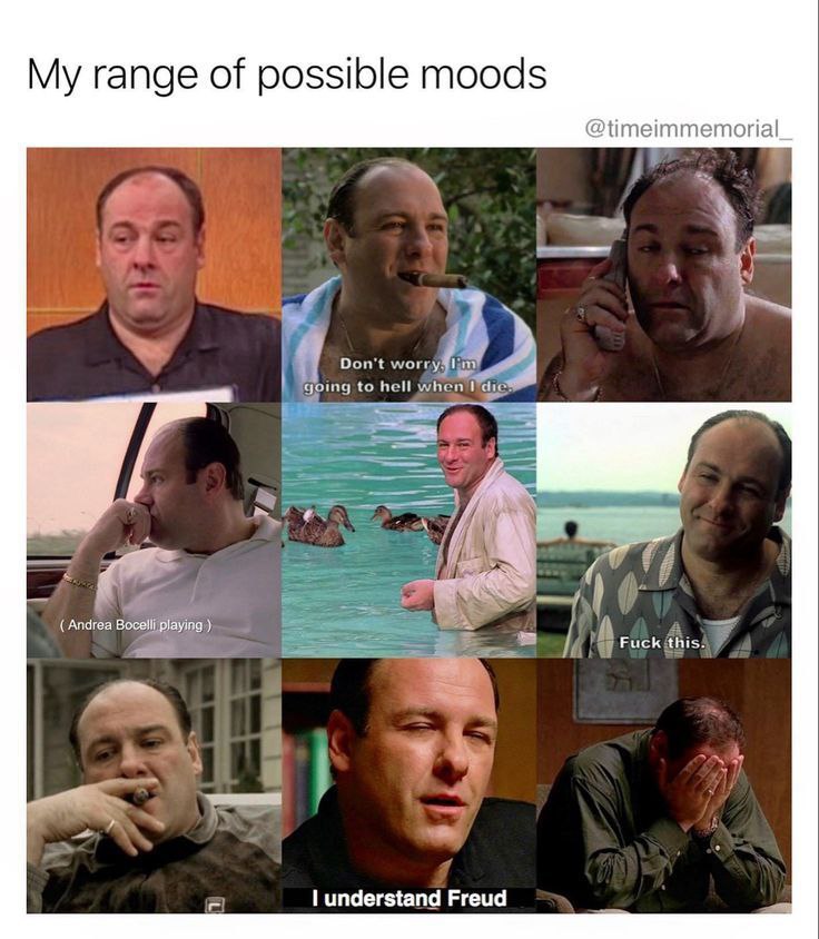 range of possible moods @timeimmemorial Don't to hell whent if A understand Freud