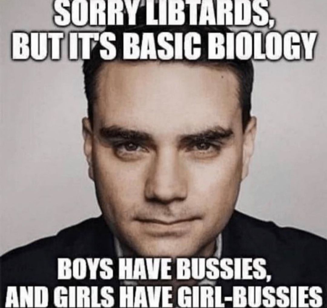 LIBIARDS, BASIC BIOLOGY BOYS HAVE BUSSIES, AND GIRLS HAVE GIRL-BUSSIES
