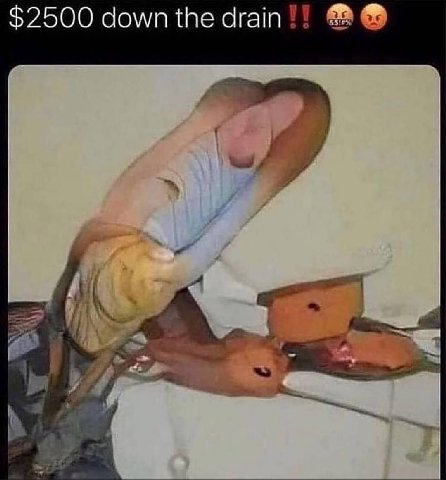 $2500 down the drain