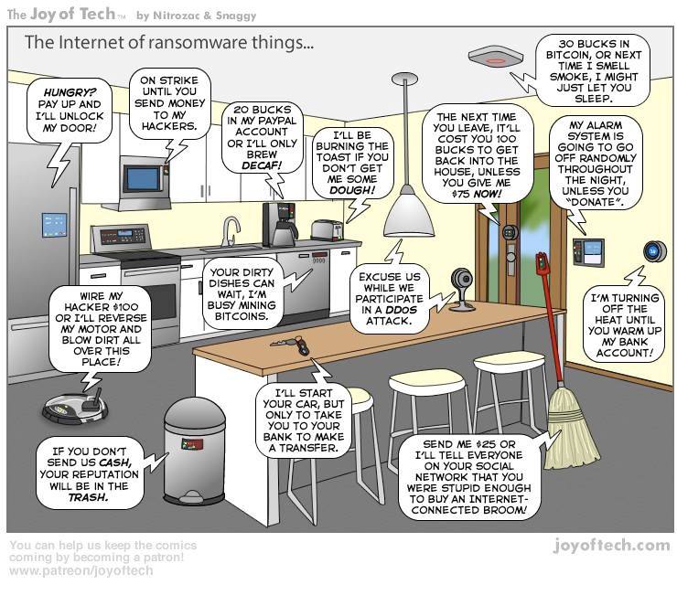 Тре Joy of Nitrozac Snaggy The Internet of ransomware things... BUCKS IN BITCOIN, OR NEXT TIME I SMELL ON STRIKE SMOKE, HUNGRY? UNTIL YOU JUST LET YOU PAY UP AND SEND MONEY 7 UNLOCK то THE NEXT TIME M