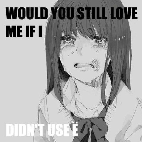 WOULD