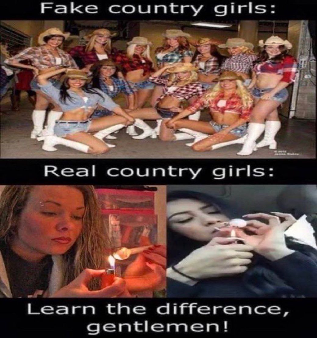 Fake country girls: Real country girls: Learn the difference, gentlemen!