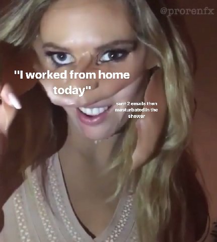 worked from home \одау" ‘a masturbated in the ent 2 emails then shower