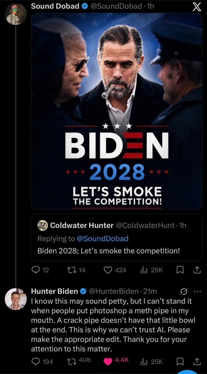 Sound Dobad ххх BID LET’S SMOKE THE COMPETITION! Coldwater Hunter Biden 2028: Let's smoke the competition! Hunter Biden this may sound рецу. but loan stand it when people put photoshop а meth pipe in 