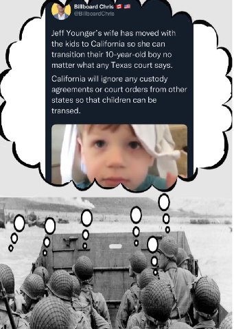 Billboard Chris Jeff Younger’s wife has moved with the kids to California so she can transition their 10-year-old boy no matter what any Texas court says. California will ignore any custody agreements