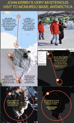 JOHN KERRY’S VERY MYSTERIOUS VISIT TO MCMURDO BASE, ANTARCTICA SOHN KERRY FLY TO NEW ZEALAND AND FLYTOOMAN, UAE, у THENANTARCTICATHE MOROCCO AND 2 DAY AFTER TRUMP WAS ELECTED BACK. PROBABLY A 4 PRESID