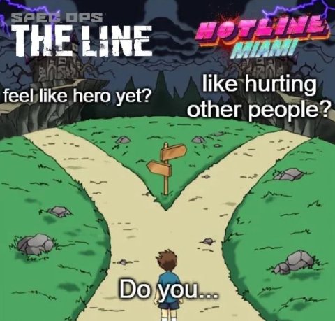 THE Line feel like hero yet? like hurting other people?