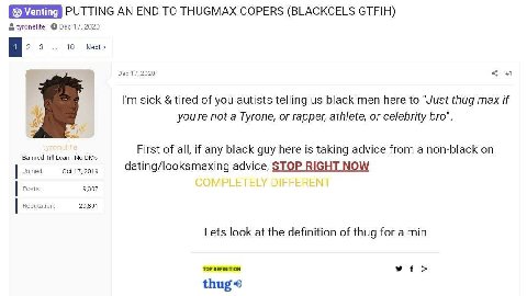 PUTTING END ТО THUGMAX COPERS (BLACKCELS СТЕН) tyronelite Dec 17, 2020 10 Next Dec 17, 2020 #1 sick tired of you autists telling black men here to "Just thug max if уоите not a Tyrone, or rapper, athl