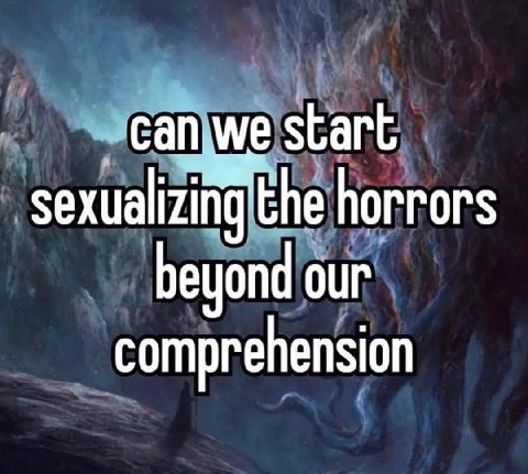 start horrors beyond our comprehension