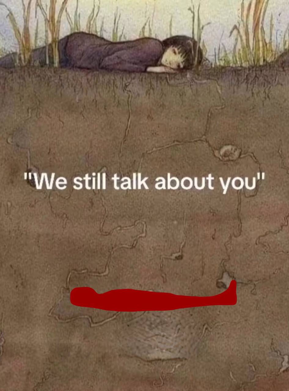 "We still talk about you"