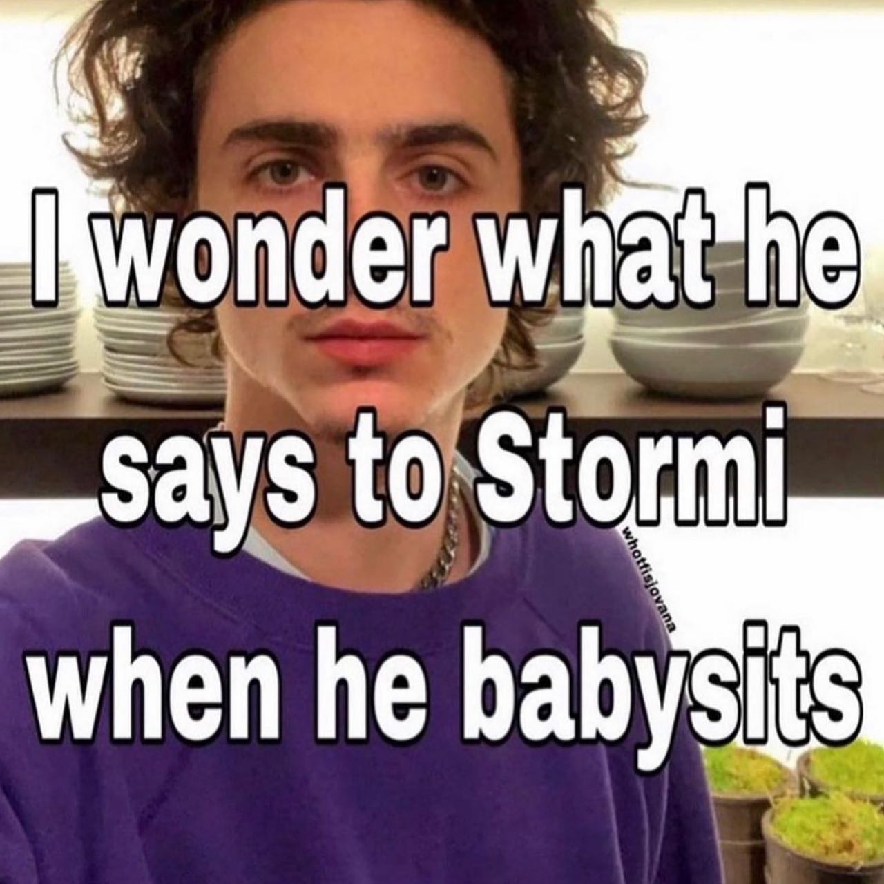 у what he when he