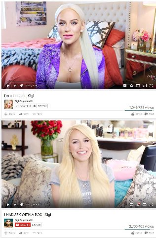 4 у 7, к 4 о 4) 0 a Lesbian Gigi Gigi Gorgeous 1,046,725 views Чао More 16 59150 3555 2 I Pes) у 7 в; yer Я why к у 0:01/12:54 HAD SEX WITH A DOG Gigi Gigi Gorgeous 2,700,405 views Addt a> Shar eee 1@